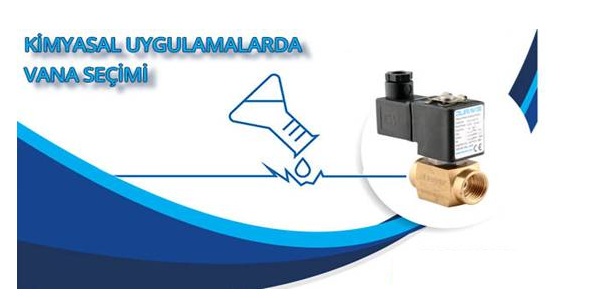kimyasal-uygulamalarda-vana-secimi